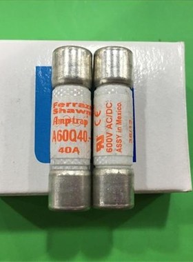 A60Q40-2 熔断器保险丝Ferraz法国罗兰10X38MM 40A 600V全新正品