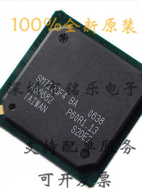 SM712GF4 SM712GF4BA 封装：BGA 进口原装