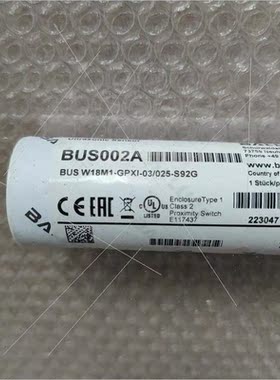 议价 BALLUFF巴鲁夫 BUS002A BUSW18M1-GPXI-03/025-S92G