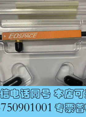 全新美国EOSPACE相位调制器 型号PM-0S5-10-P询价