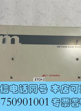 全新EDWARDSA52844463InterfaceMo需询价