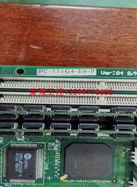 【荣强工控】PC-551G4-E0-P，VER:G4，工控主板，