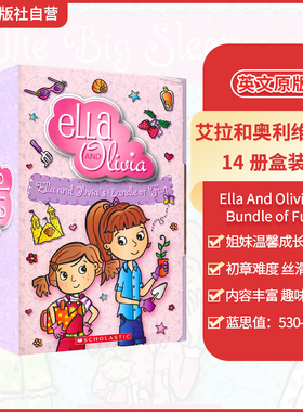 【不再印 女孩都爱看的姐妹温馨成长故事】学乐艾拉和奥利维亚14册盒装Ella & Olivia's Bundle of Fun英文原版章节书英语课外读物