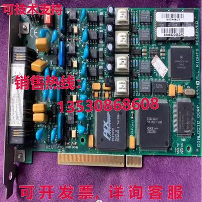 原装供应DIALOGIC CORP D/4PCI 04-2488-00I卡