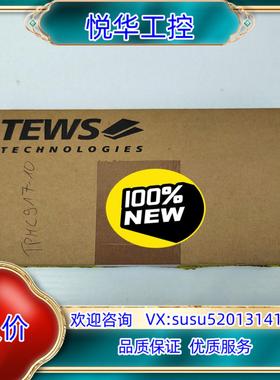 原装原装德国TEWS型号TPMC917-10R,全新紧拆封，议