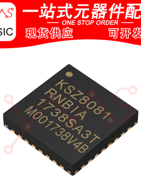 KSZ8081RNBIA-TR KSZ8081 QFN-32 以太网芯片 YMSIC*