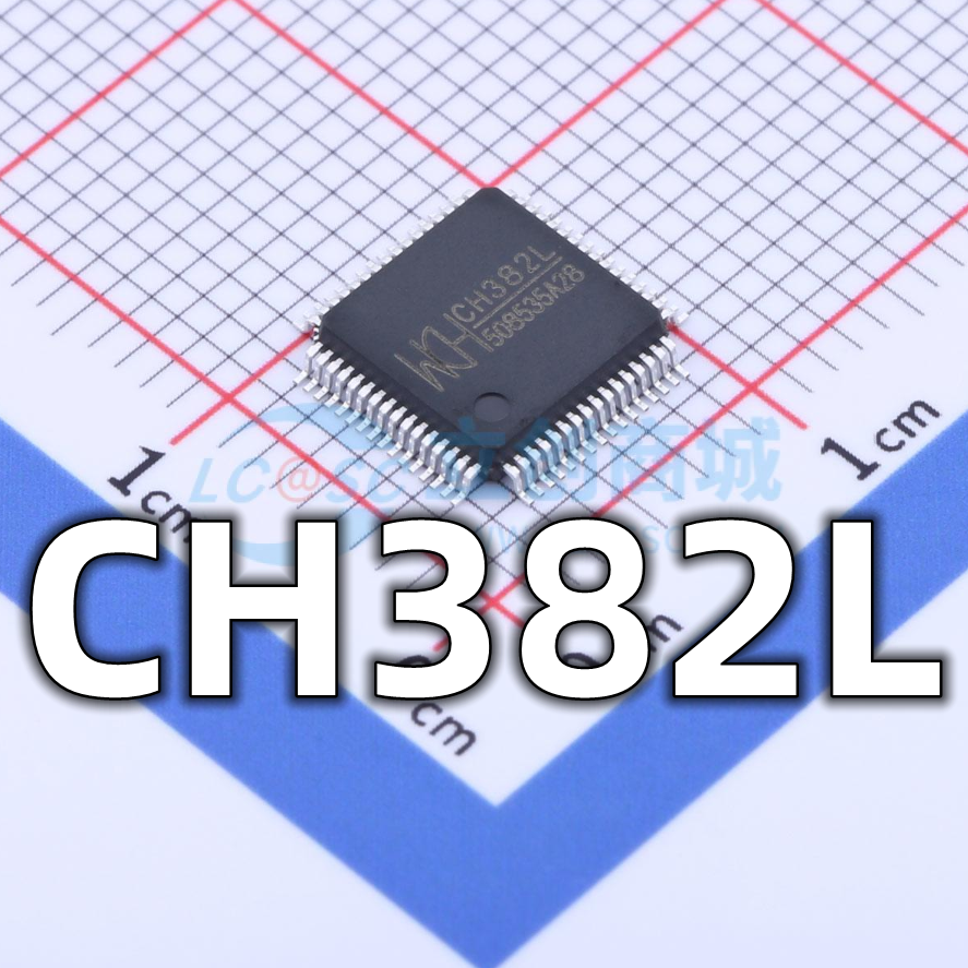 全新原装 CH382L 封装LQFP-64 PCIE总线双串口及打印口芯片 现货