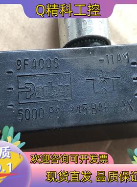 现货PARKER管式针阀控制阀9F400S全新