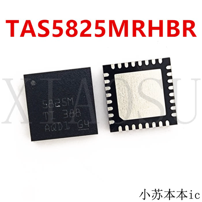 TAS5825MRHBR TAS5825MB0 丝印 5825M  5825MB0  QFN封装 芯片IC