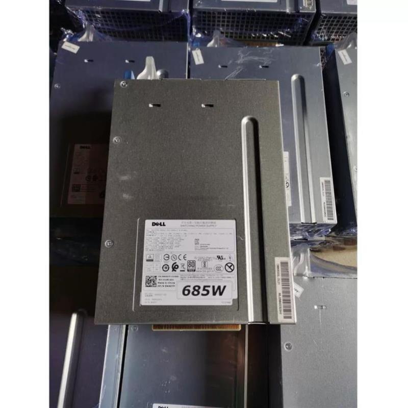 DELL T5810 T7810电源D685EF-01 H685EF-00 CYP9P W4DTF 685w