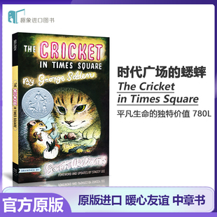 时代广场的蟋蟀 英文原版 乔治塞尔登The Cricket in Times Square 纽伯瑞儿童文学奖作品 童话经典 搭仙境之桥 时间的皱纹 不老泉