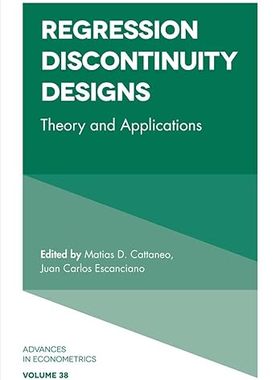 现货 英文原版 Regression Discontinuity Designs:Theory and Applications (Advances in... 9781787143906