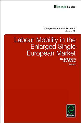 现货 英文原版 Labour Mobility in the Enlarged Single European Market (Comparative S... 9781786354426