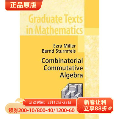 现货 英文原版 Combinatorial Commutative Algebra (Graduate Texts in Mathematics, 227)... 9780387237077