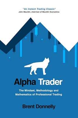 【3-6周达】进口原版 Alpha Trader:The Mindset, Methodology and Mathematics of Professional Trading 9781736739815