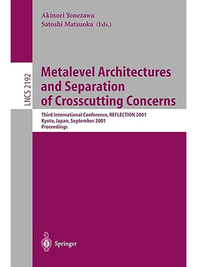 现货 Metalevel Architectures and Separation of Crosscutting Concerns: Third Internati 9783540426189