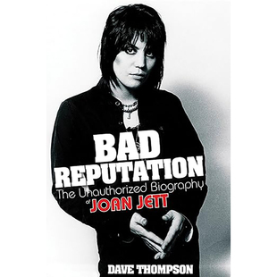 Biography 9780879309909 Bad Jett Joan Unauthorized The Reputation 英文原版 现货