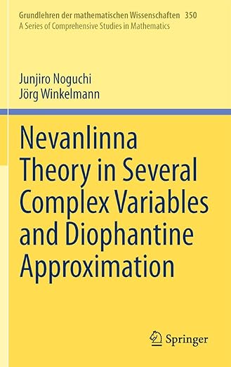 现货进口原版 Nevanlinna Theory in Several Complex Variables and Diophantine Approximation... 9784431545705