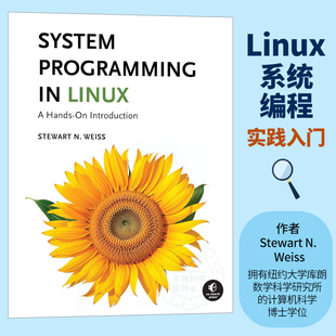 英文原版 9781718503564 Introduction 6周达 系统编程：实践入门 Linux System Hands Programming