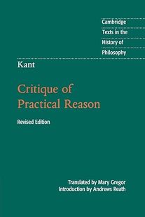【3-6周达】进口原版 Kant:Critique of Practical Reason (Cambridge Texts in the History of Philosophy) 9781107467057