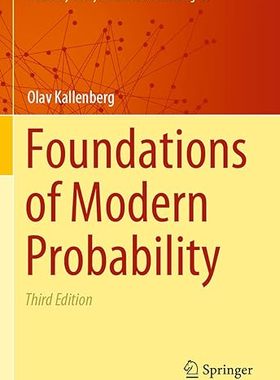 【3-6周达】【3-6周达】现代概率论基础 Foundations of Modern Probability (Probability Theory and Stochastic...) 9783030618