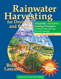 【3-6周达】英文原版 Rainwater Harvesting for Drylands and Beyond, Volume 1, 3rd Edition:Guiding Princi... 9780977246458