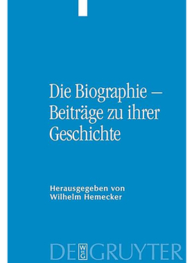 现货 英文原版 Die Biographie – Beiträge zu ihrer Geschichte (German Edition) 9783110219364