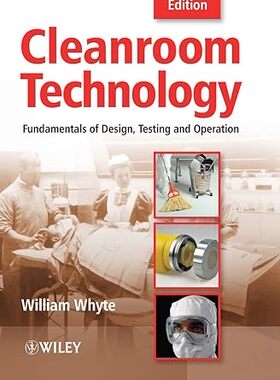 【3~6周达】 Cleanroom Technology:Fundamentals of Design, Testing and Operation... 9780470748060