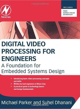 现货 英文原版 工程师的数字视频处理：嵌入式系统设计基础Digital Video Processing for Engineers:A Foundatio 9780124157606