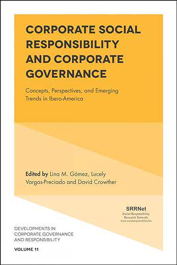 现货 英文原版 Corporate Social Responsibility and Corporate Governance:Concepts, Pe... 9781787144125
