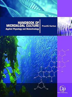 现货 英文原版 Handbook of Microalgal Culture:Applied Phycology and Biotechnology [H... 9781680958508