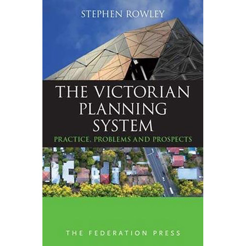 现货 英文原版 The Victorian Planning System:Practice, Problems and Prospects 9781760020859