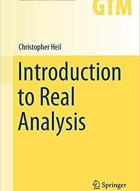 【3-6周达】实分析导论（数学研究生教材，280）Introduction to Real Analysis (Graduate Texts in Mathematics, 280) 978303026