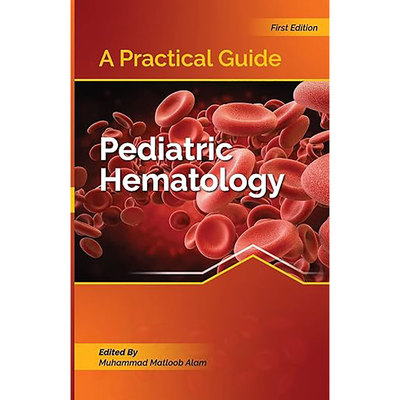 现货英文原版A Practical Guide I Pediatric Hematology 9789692363303