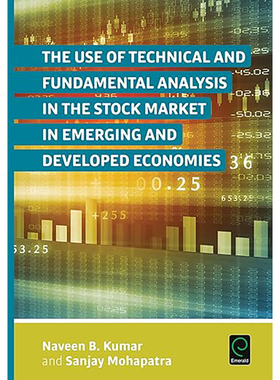 现货 英文原版 The Use of Technical and Fundamental Analysis in the Stock Market in Emerging and Develope 9781785604058