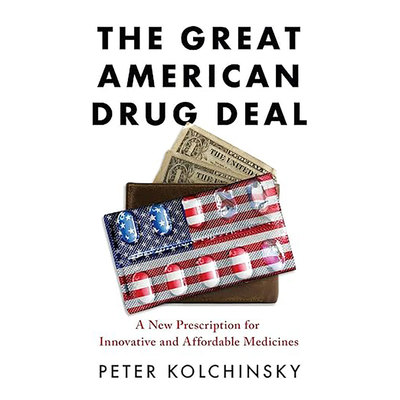 现货英文原版The Great American Drug Deal:A New Prescription for Innovative and Affordable Me 9781733058919