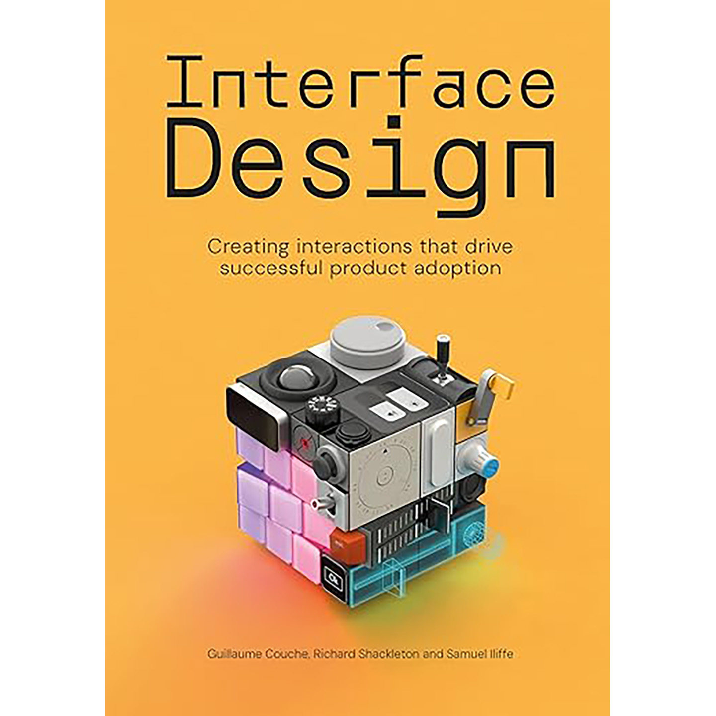 现货 界面设计 打造推动产品成功落地的交互体验 Interface design:Creating interactions that drive successful 9789063697105