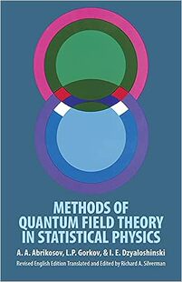 现货 统计物理中的量子场论方法 Methods of Quantum Field Theory in Statistical Physics Dover 9780486632285