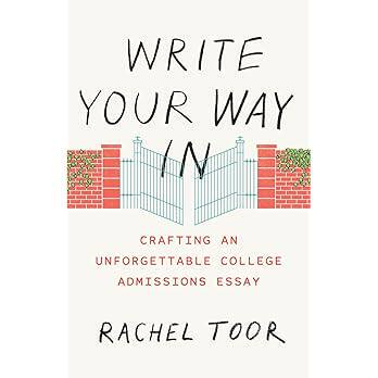 现货 英文原版 Write Your Way in: Crafting an Unforgettable College Admissions Essay 9780226383897
