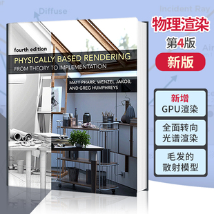 现货速发 物理渲染从理论到实现 Physically Based Rendering, fourth edition: From Theory to Implementation 9780262048026