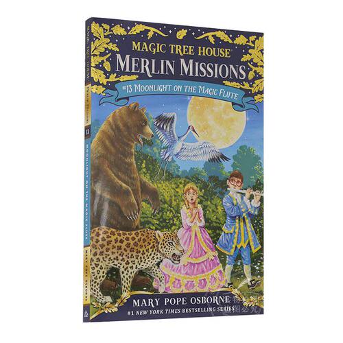 神奇树屋 梅林的任务 英文原版 童书 Magic Tree House Merlin Missions 13: Moonlight on the Magic Flute 9780375856471