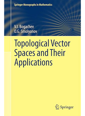 现货 拓扑向量空间及其应用 Topological Vector Spaces and Their Applications 9783319571164