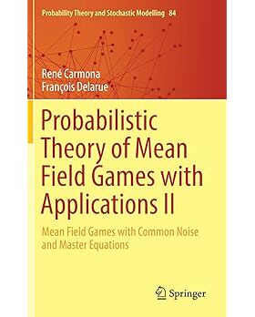 【3-6周达】高被引Probabilistic Theory of Mean Field Games wit 9783319564357
