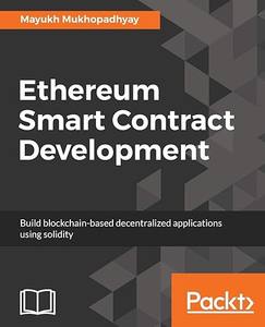 现货英文原版 Ethereum Smart Contract Development:Build blockchain-based decentrali... 9781788473040