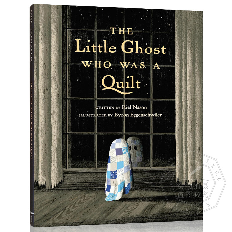 现货 英文原版 披着被子的小幽灵 The Little Ghost Who Was a Quilt (A Little Ghost Quilt Book) 插图版精装 9780735264472