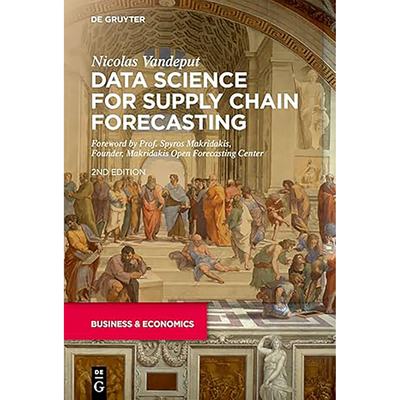 预订 Data Science for Supply Chain Forecasting 9783110671100