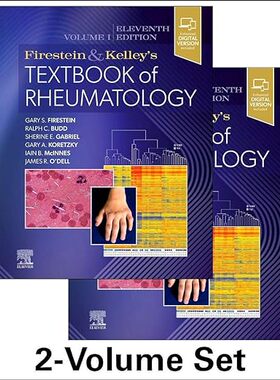 【3-6周达】进口原版 Firestein & Kelley’s Textbook of Rheumatology, 2-Volume Set 9780323639200