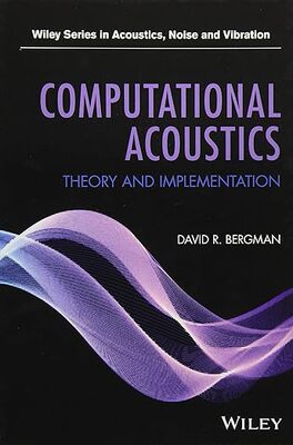 【预订】 Computational Acoustics: Theory and Implementation 9781119277286