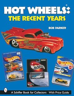 Hot Wheels Years 9780764316999 Recent 6周达 the