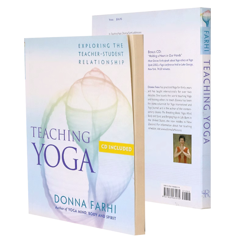 瑜伽教学：探索师生关系（附光盘） 英文原版 Teaching Yoga Farhi Donna提供了第一本为瑜伽老师设定专业标准的书 平装 进口书
